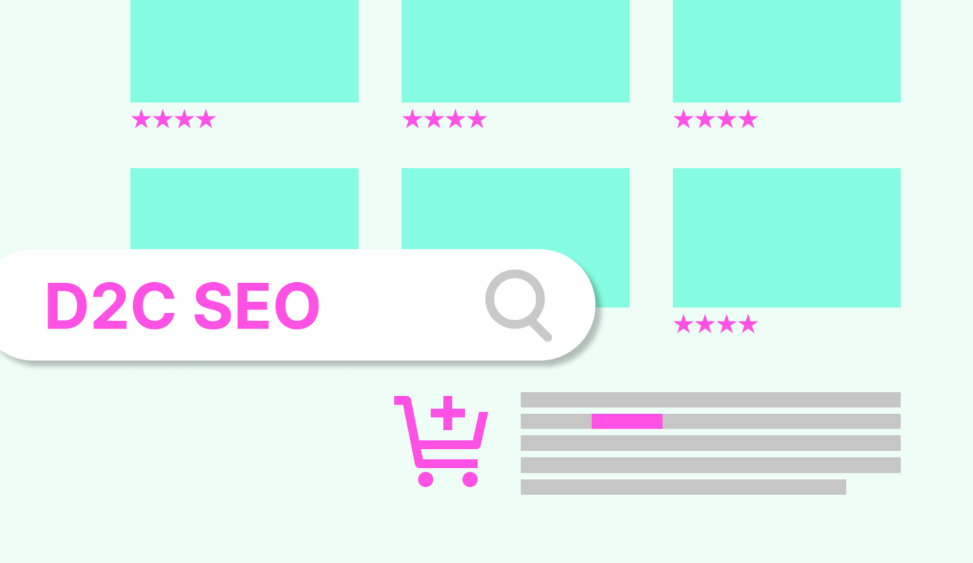 Quick Wins for D2C (Direct-to-Consumer) Ecommerce SEO