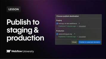 Publish to staging and production - Webflow tutorial