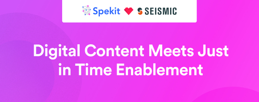 Spekit and Seismic - How to Build a Winning Enablement Strategy| Spekit