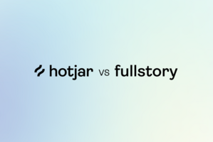 Hotjar vs FullStory