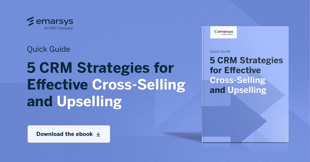 5 Retail Strategies for Effective Cross-Selling and Upselling
