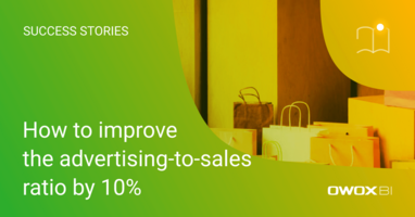 How to improve the advertising-to-sales ratio by 10% | OWOX BI