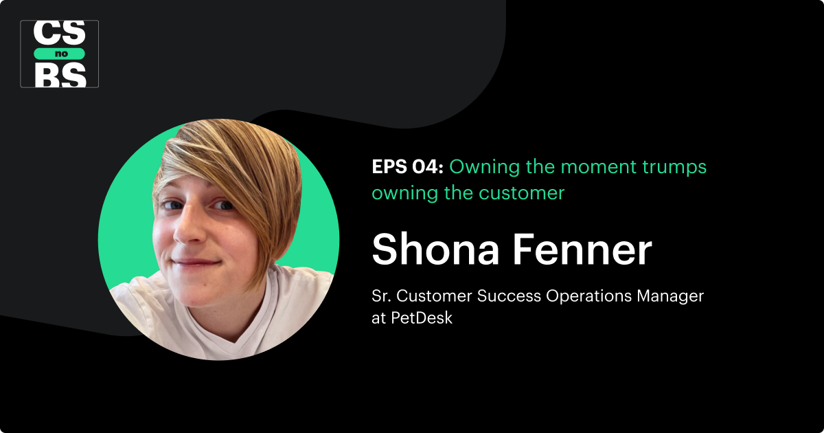 Owning the moment trumps owning the customer