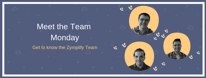 Meet the Team Monday: The Development Team | Zymplify