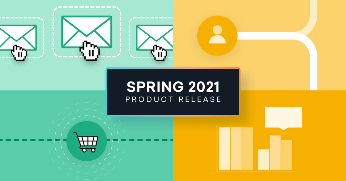 Braze Spring 2021 Product Launch: Customer Engagement in the Next...