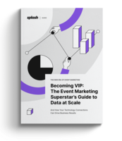 Becoming VIP: The Event Marketing Superstar's Guide to Data at Scale