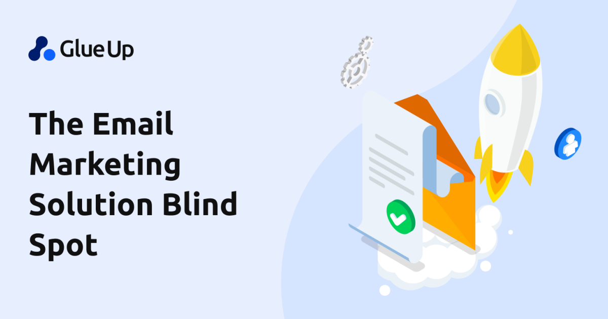 The Email Marketing Solution Blind Spot