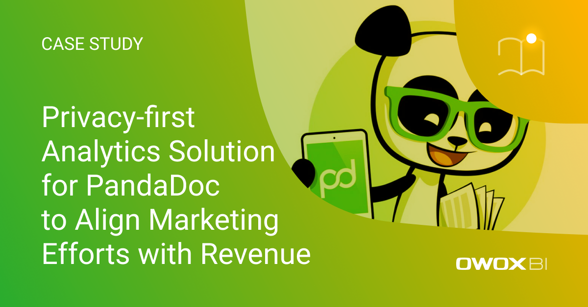 Privacy-first Analytics Solution for PandaDoc to Align Marketing Efforts with Revenue