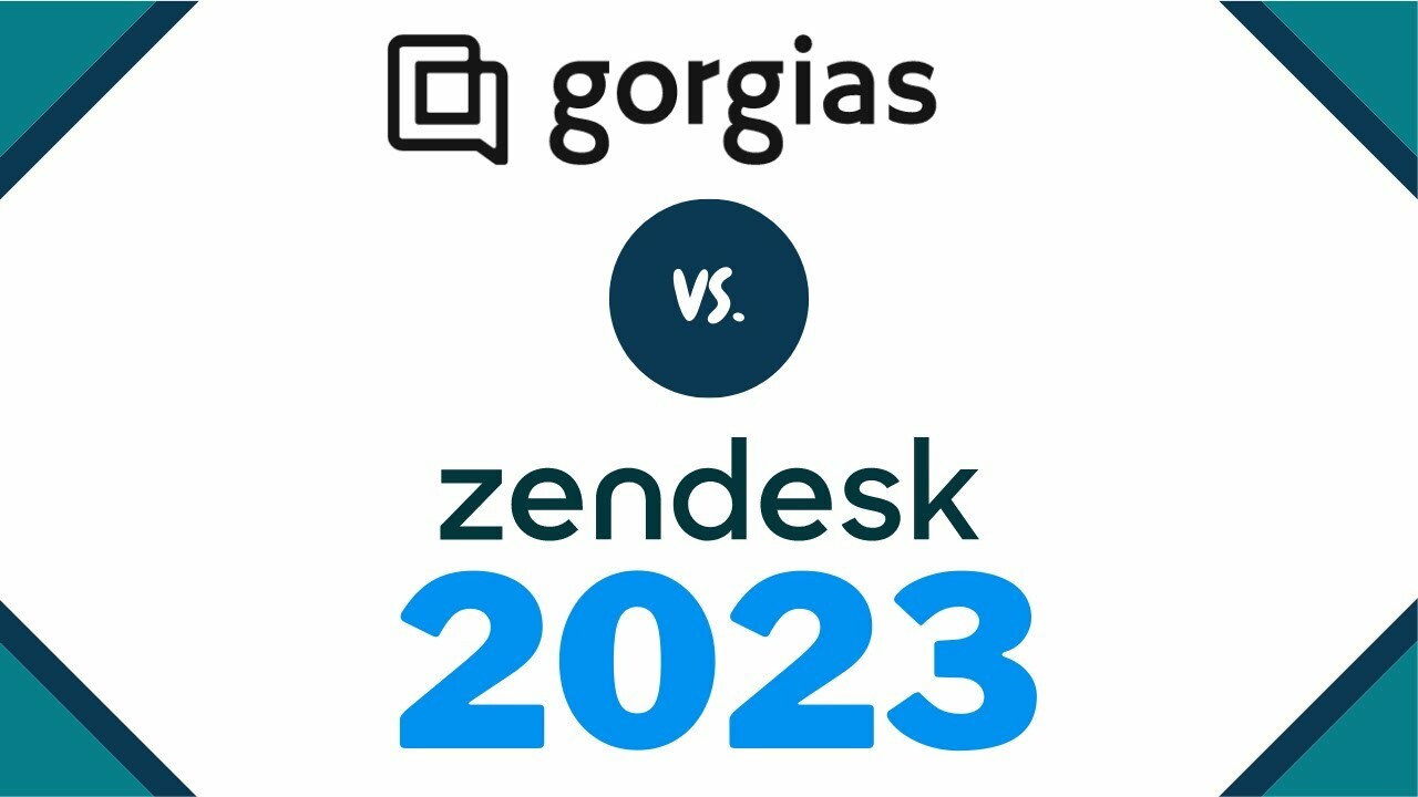 Gorgias vs. Zendesk: Who Wins In 2023?