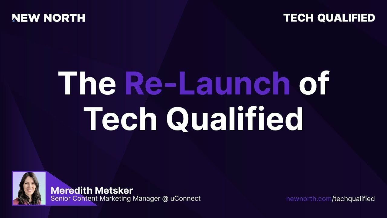 The Re-launch of Tech Qualified