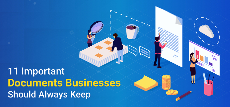 11 Important Business Documents You Should Always Keep - Agile CRM Blog