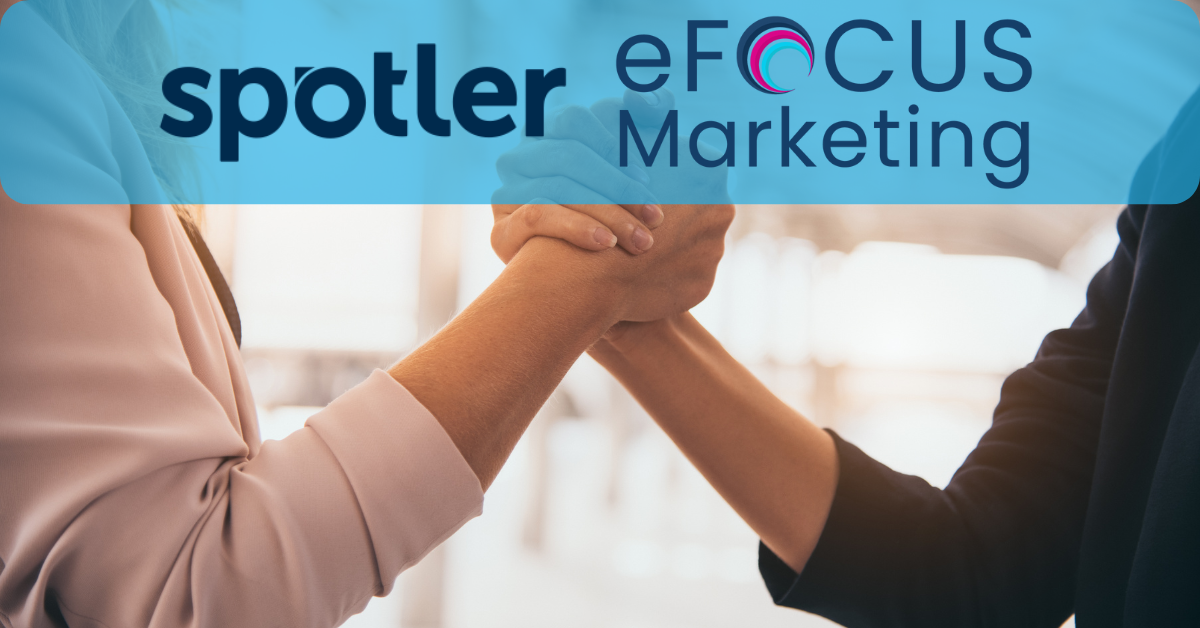 Unlocking Email Marketing Success: eFocus Marketing and Spotler Forge Powerful Partnership