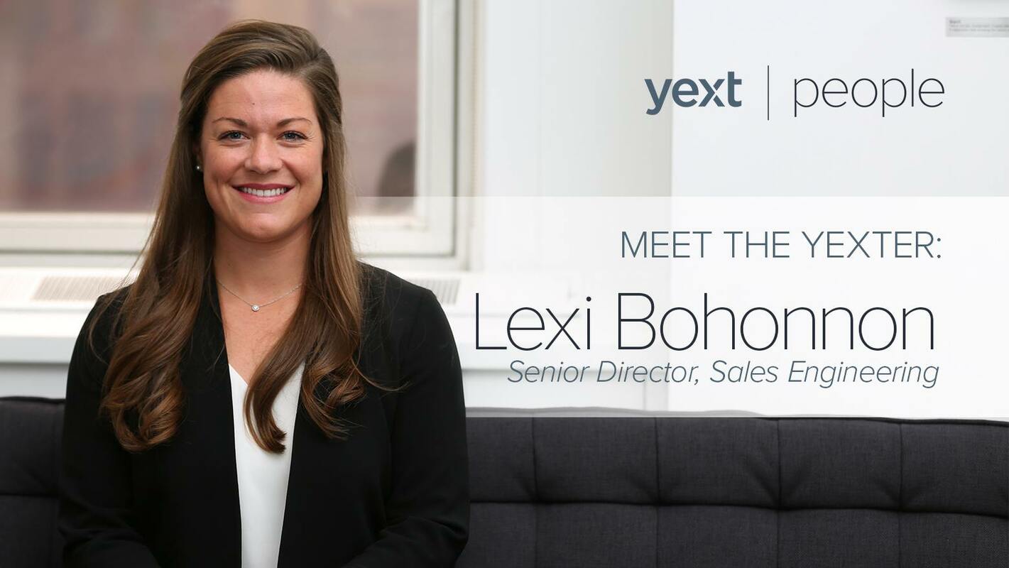 Meet the Yexter: Lexi Bohonnon, Senior Director, Sales Engineering