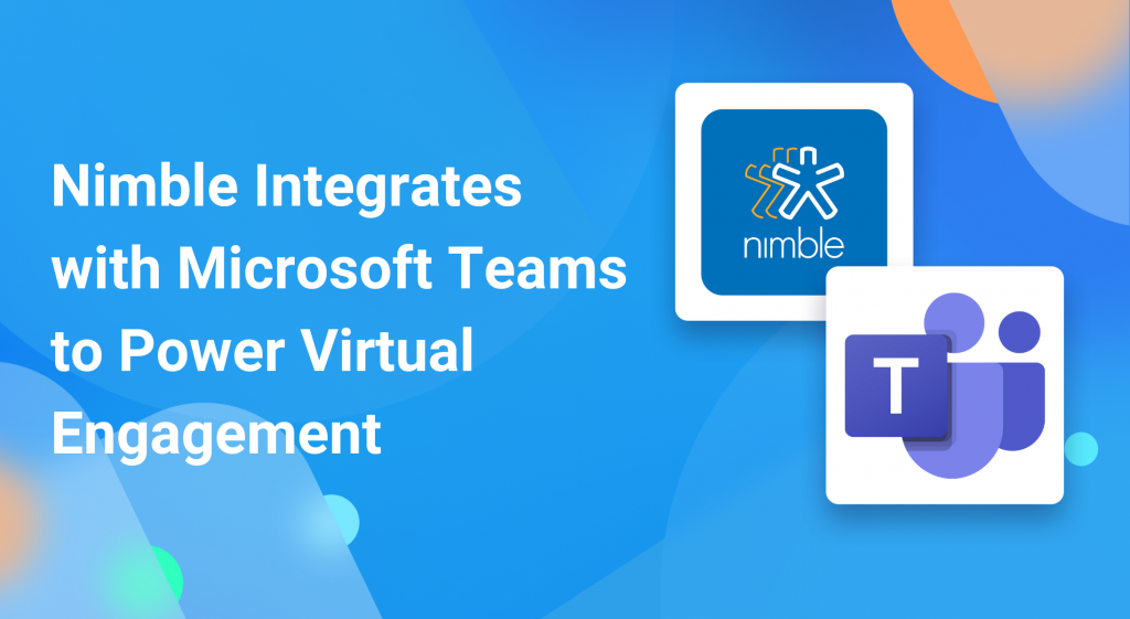 Nimble Releases New Add-in for Microsoft Teams | Nimble Blog