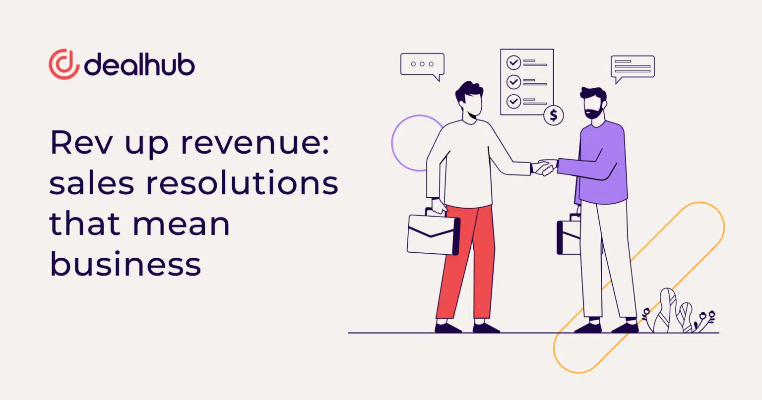 Rev up revenue: sales resolutions that mean business