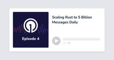 Scaling Rust to 5 Billion Messages Daily