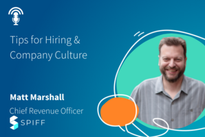 Hirings tips and company culture tips for Sales leaders