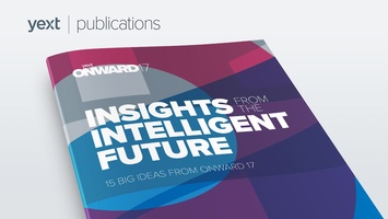 Insights From the Intelligent Future: 15 Big Ideas from ONWARD 17