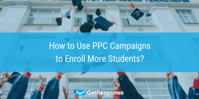 How to Use PPC Campaigns to Enroll More Students?