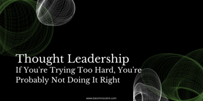 Can Thought Leadership and SEO Coexist? [+ 3 Ways to Create Your Own Thought Leadership Content]