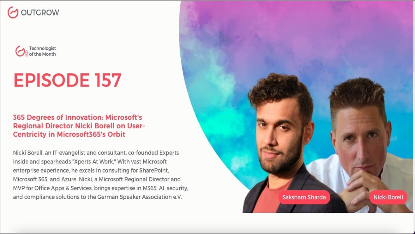 EPISODE 157: 365 Degrees of Innovation: Microsoft's Regional Director Nicki Borell on User-Centricity in Microsoft365's Orbit