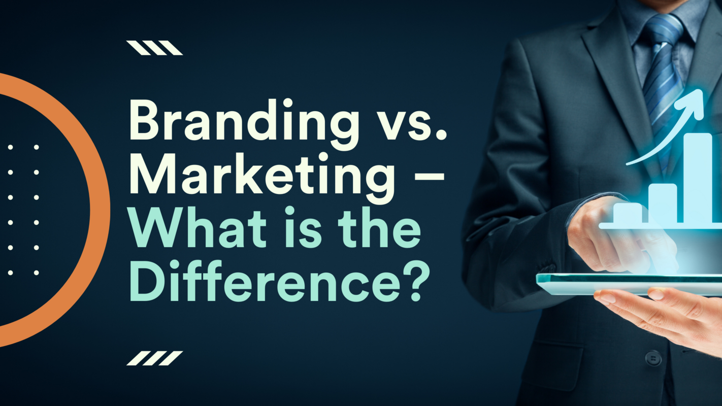 Branding vs. Marketing – What is the Difference?