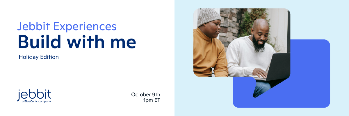 Jebbit Experiences Build With Me: Holiday Edition