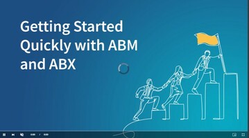 Getting Started Quickly with ABM and ABX