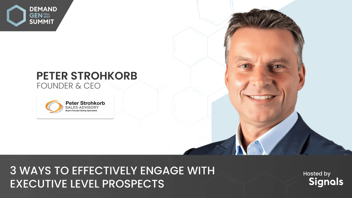 3 Ways to Effectively Engage with Executive Level Prospects