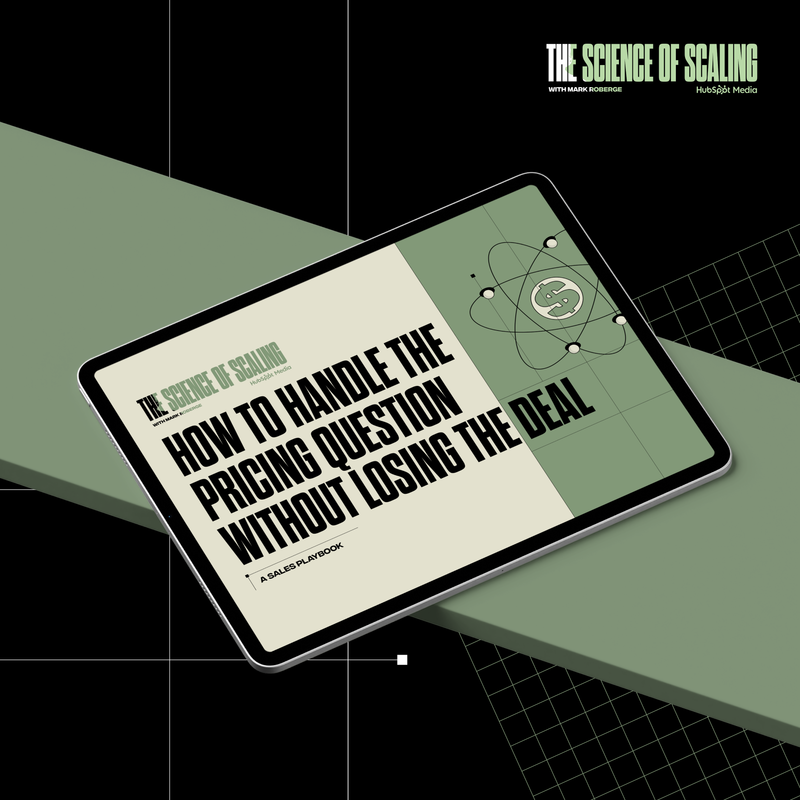 How to Handle the Pricing Question Without Losing the Deal: A Sales Playbook