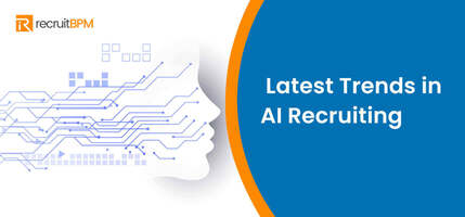 Latest AI Recruiting Trends to Follow in 2023 and Beyond