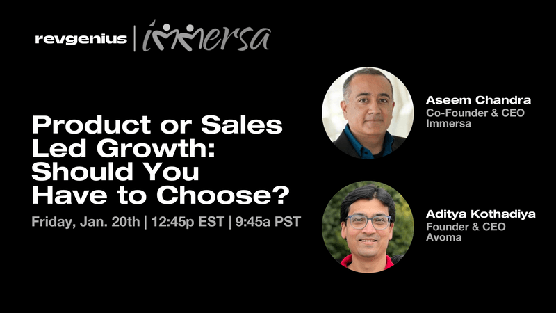 Product or Sales Led Growth: Should You Have to Choose?