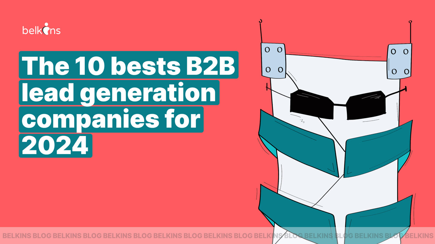 The 10 Best B2B Lead Generation Companies for 2024