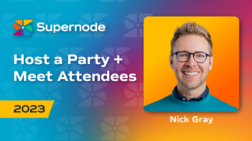 Nick Gray: Closing Keynote | Supernode 2023