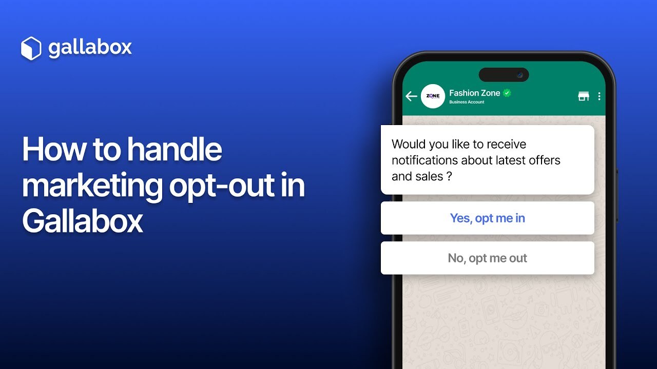 How to Handle Marketing Opt-Out in Gallabox