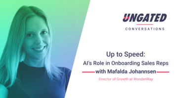 Up to Speed: AI's Role in Onboarding Sales Reps with Mafalda Johannsen