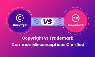 COPYRIGHT VS TRADEMARK: COMMON MISCONCEPTIONS CLARIFIED