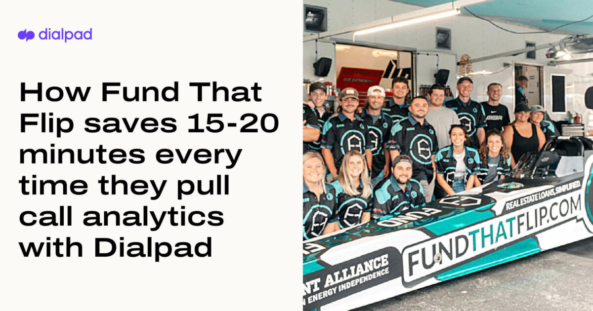 How Fund That Flip Saves Time on Call Analytics