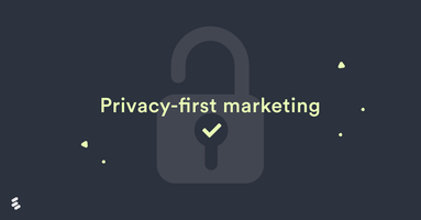 A guide to privacy-first marketing in 2022