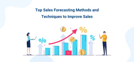 Top Sales Forecasting Methods and Techniques to Improve Sales - Agile CRM Blog