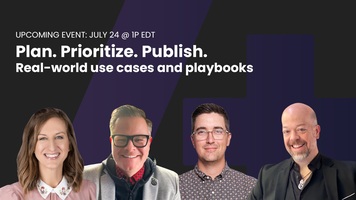 [On-Demand] Plan. Prioritize. Publish.