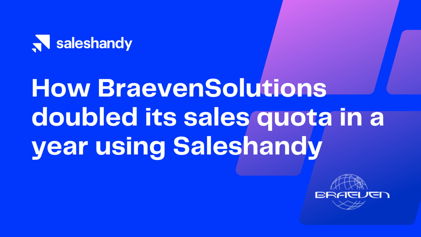 BraevenSolutions doubled its sales quota within a year