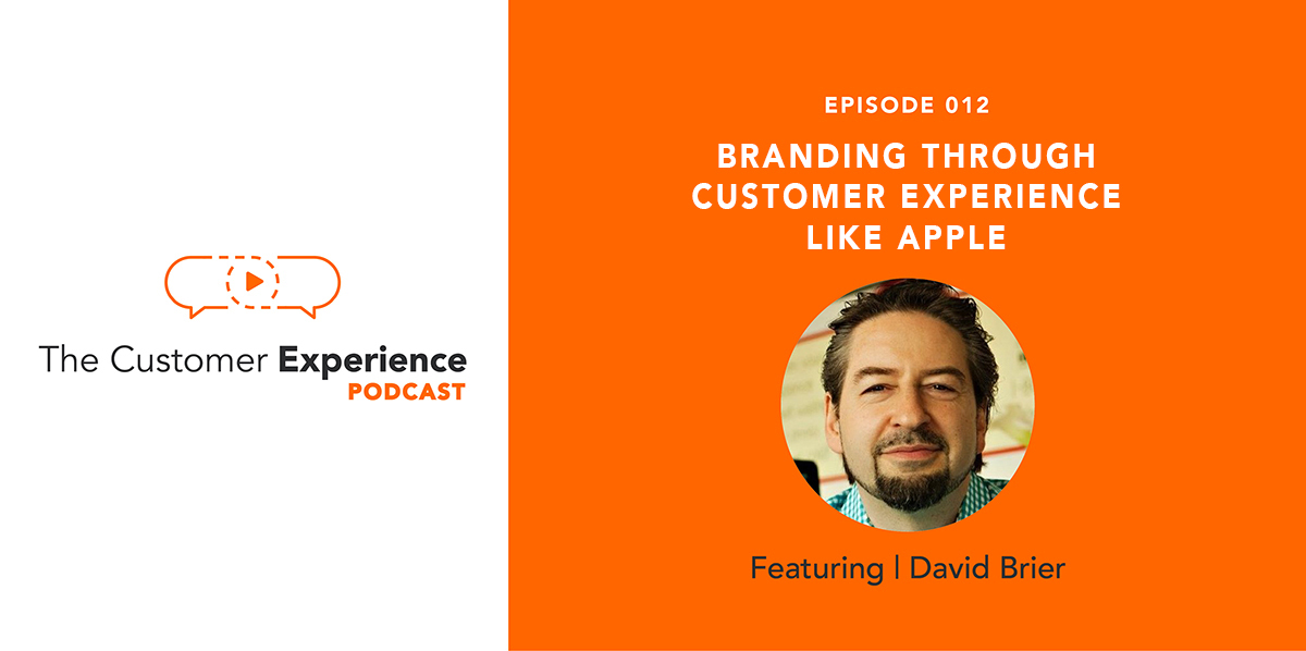 Branding Through Customer Experience Like Apple