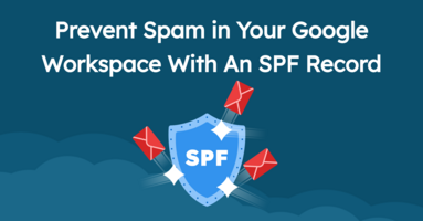 How to Set up SPF Record in Google Workspace
