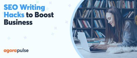 SEO Writing Hacks to Boost Your Social Media