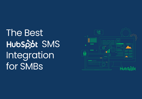 The Best HubSpot SMS Integration for SMBs – Aloware