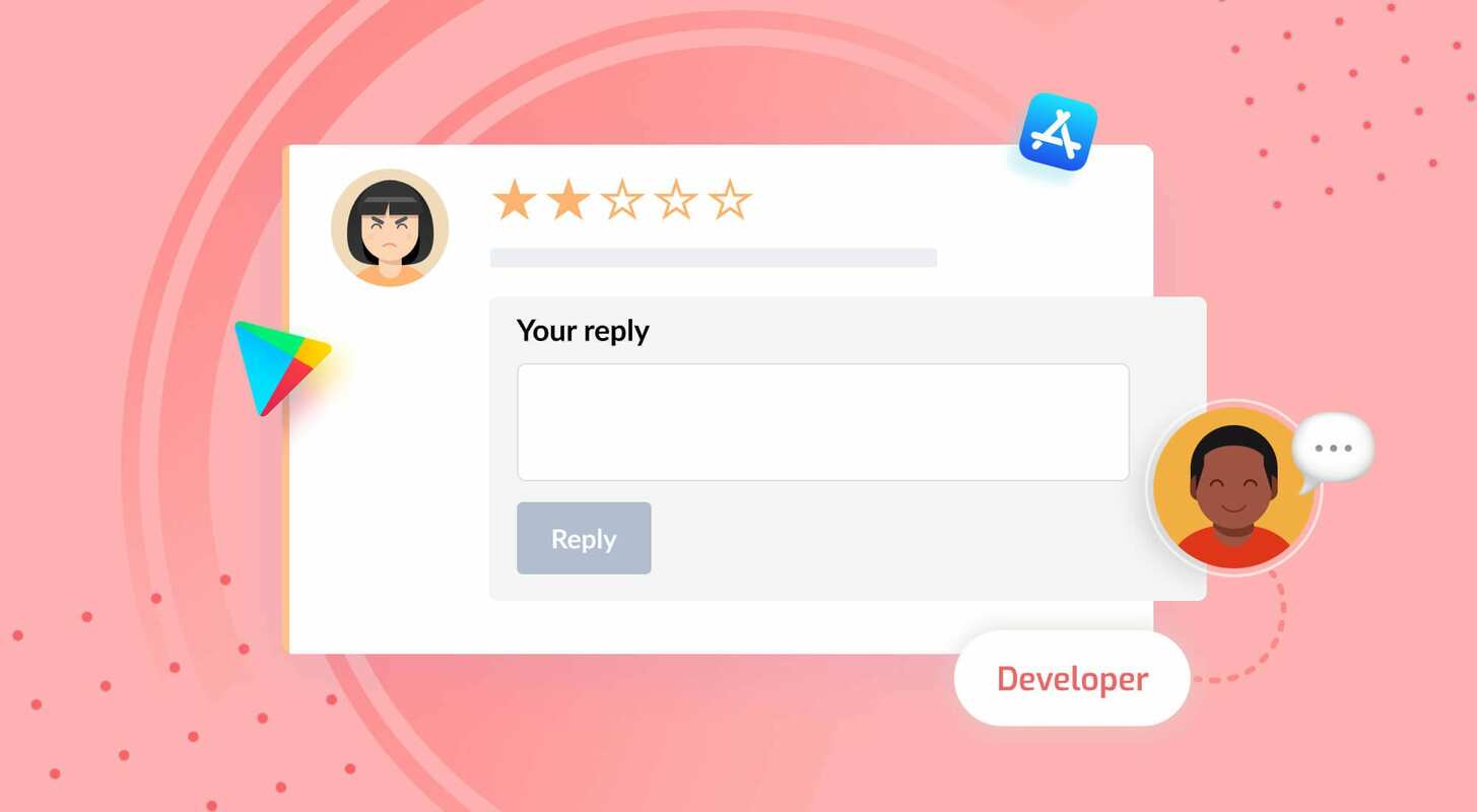 Managing Negative App Reviews and Improving Mobile Marketing Metrics