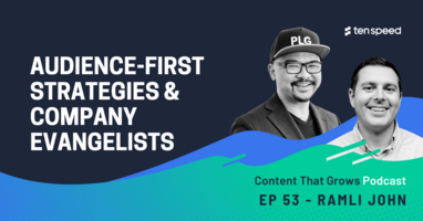 Audience-First Strategies & Company Evangelists