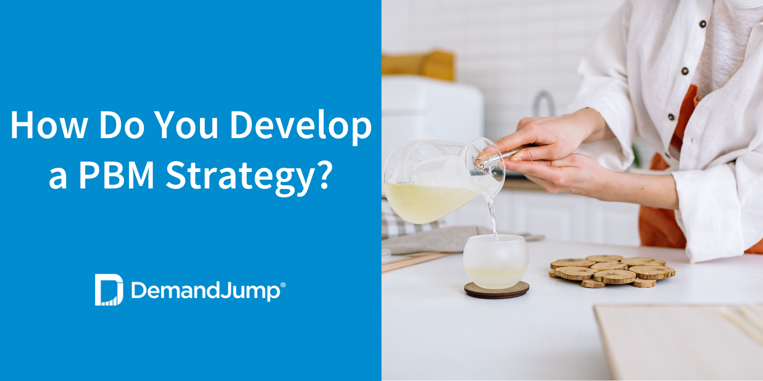 How Do You Develop a PBM Strategy?