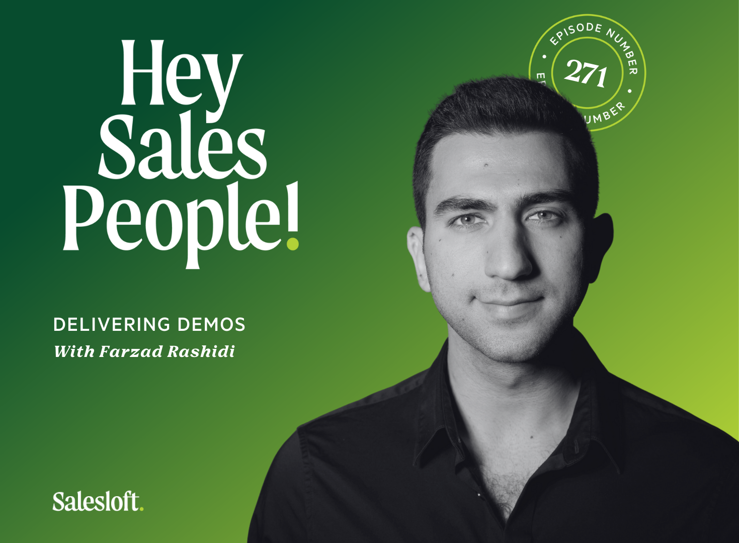 Delivering Demos With Farzad Rashidi